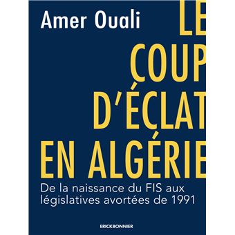Le coup d'éclat en algérie