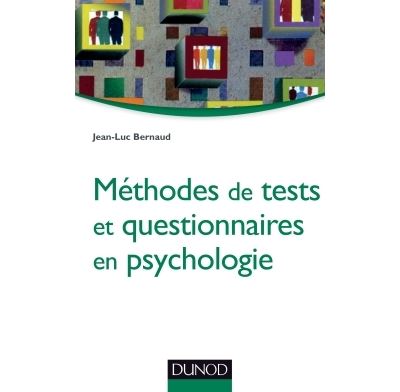 Méthodes de test et questionnaires en psychologie