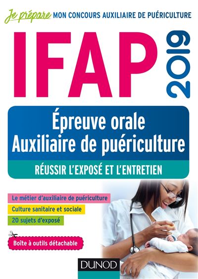 Ifap epreuve orale auxiliaire de puericulture reussir l'expo