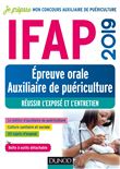 IFAP 2019 - Epreuve orale Auxiliaire de puériculture - Réussir l'exposé et l'entretien