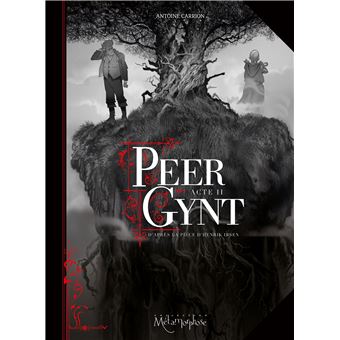 Peer Gynt Acte II