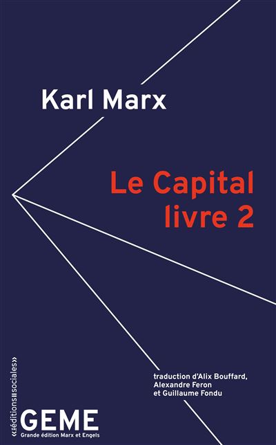 Le Capital, livre 2 - Karl Marx - broché