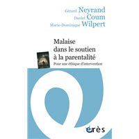Malaise dans le soutien a la parentalite