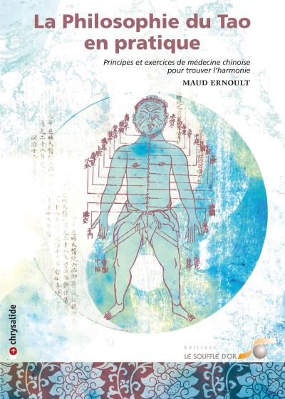 La philosophie du tao en pratique