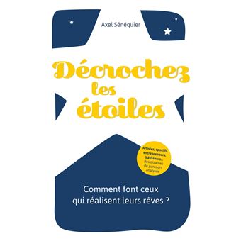 Décrochez les étoiles