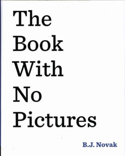 BOOK WITH NO PICTURES