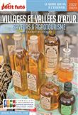 Villages et Vallées d'Azur – Saveurs et Agrotourisme 2022 Carnet Petit Futé