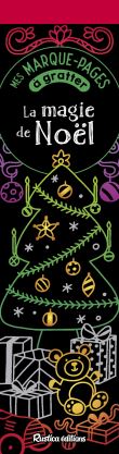 Mes marque-pages à gratter : La magie de Noël