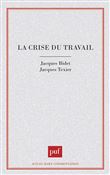 La crise du travail