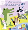 Mes premières chansons volume 2 - Livre sonore avec 6 puces - Dès 1 an