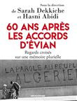 60 ans après les accords d'Evian