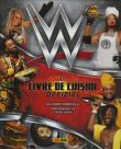WWE: Le livre de cuisine officiel