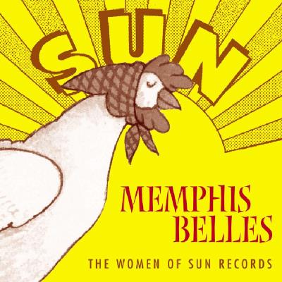 Memphis belles women of sun records