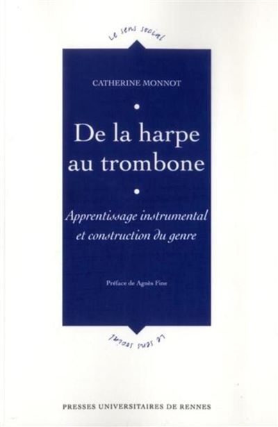 De la harpe au trombone - Catherine Monnot - broché