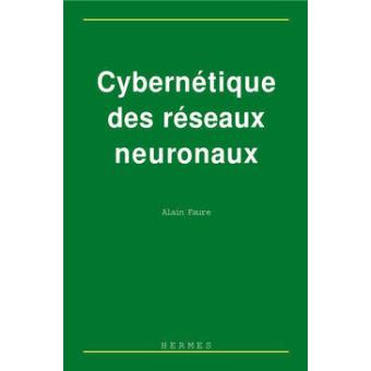 Cybernétique des réseaux neuronaux