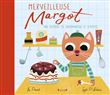 Merveilleuse Margot
