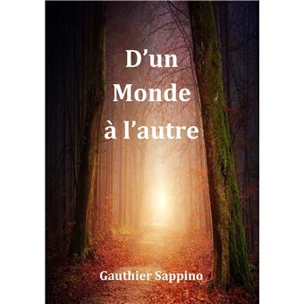 D'un Monde à l'autre