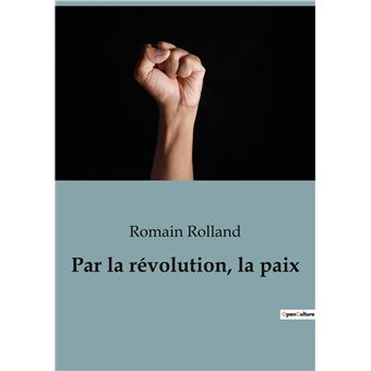 Par la révolution, la paix