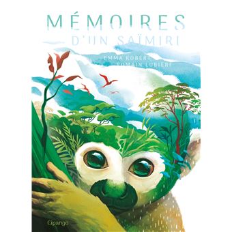Mémoires d'un saïmiri