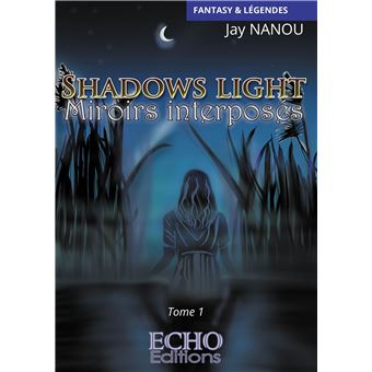 Shadows light - Miroirs interposés