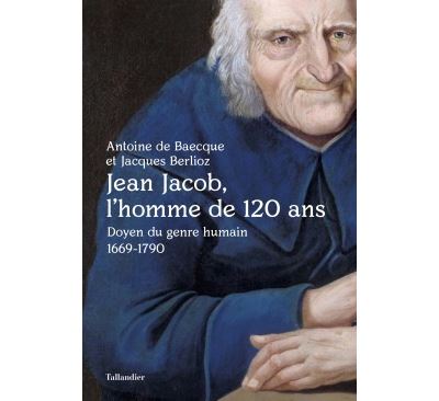 Jean Jacob, l'homme de 120 ans