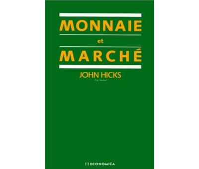 Monnaie et marche
