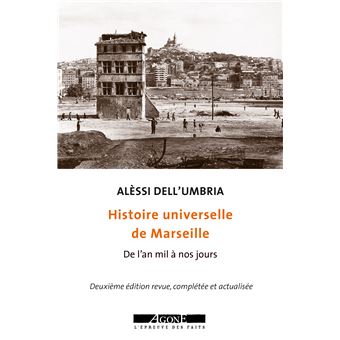 Histoire universelle de Marseille