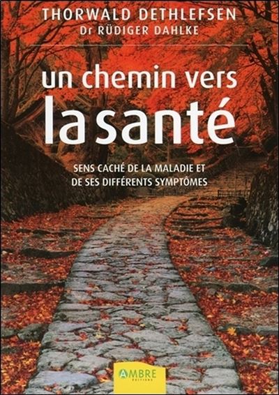 Un chemin vers la santé
