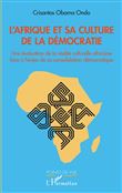 L'Afrique et sa culture de la démocratie