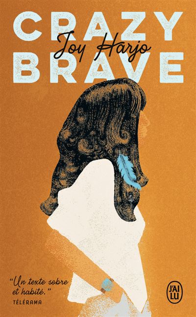 Crazy Brave - Joy Harjo - Poche