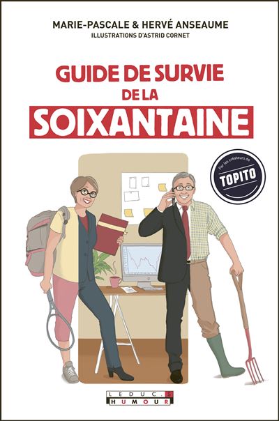 Le guide de survie de la soixantaine