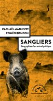 Sangliers, géographies d'un animal politique