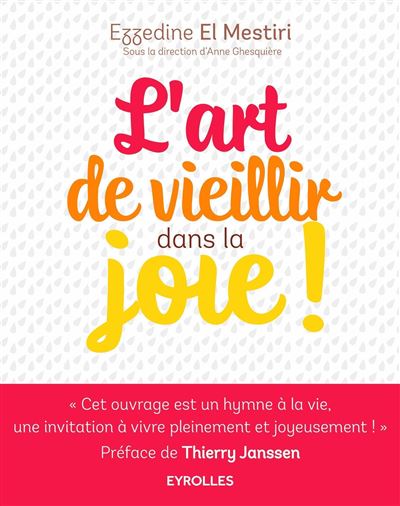 Vieillir avec joie