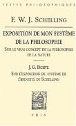 Exposition de mon système de la philosophie Sur le vrai concept de la philosophie de la nature