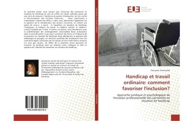 Handicap et travail ordinaire: comment favoriser l'inclusion