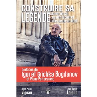 Construire sa légende