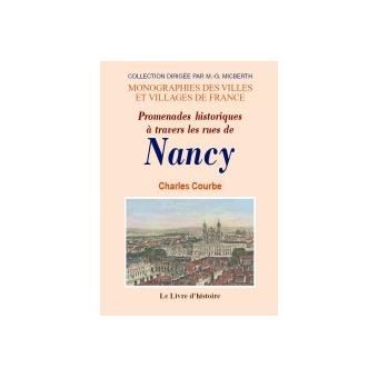 Promenades a travers rues de nancy