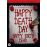 Happy death day (Happy birthdead)-BIL