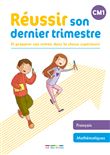 Réussir son dernier trimestre - CM1