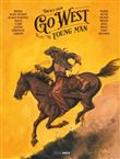 Go West Young Man - vol.01 - histoire complète