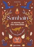 Samhain. Le Nouvel An des sorcières