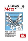 Le savez-vous metz ?
