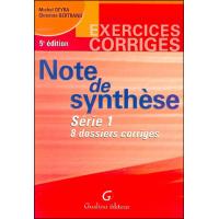 Exercices corrigés de note de synthèse
