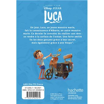 LUCA - L'Histoire du film - Disney Pixar