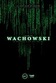 L'oeuvre des Wachowski