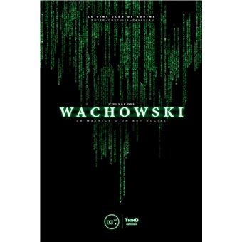 L'oeuvre des Wachowski