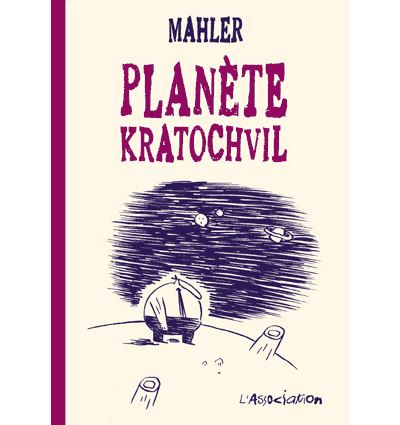 Planète Kratochvil - Nicolas Mahler - broché