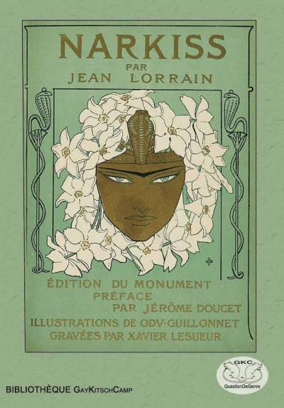 Jean Lorrain, Narkiss Rééd. éd. du monument illustré par Guillonnet (1908)