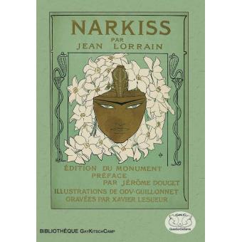Jean Lorrain, Narkiss Rééd. éd. du monument illustré par Guillonnet (1908) - 1