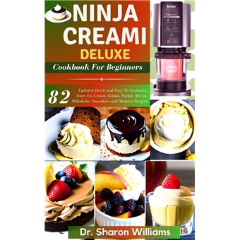 NINJA CREAMI DELUXE COOKBOOK eBook by William Light - EPUB Book